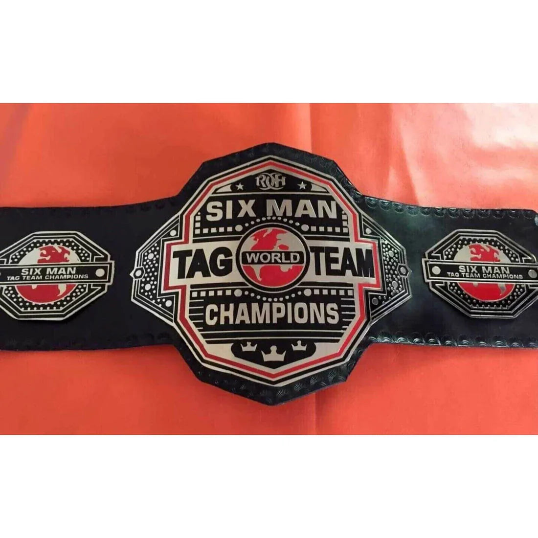 ROH Six Man Tag Team Championship Replica Title Belt